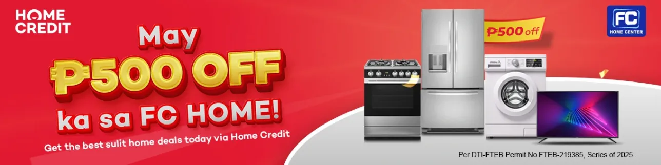 FC Home P500 off with Home Credit at shoppingmall.